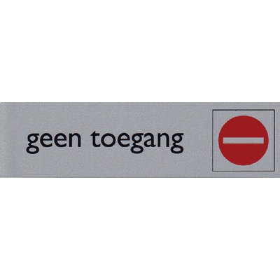Plaque d'information pictogramme “Geen toegang” 165x44mm